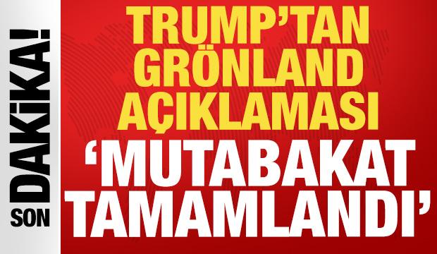 Trump'tan son dakika Gr&ouml;nland a&ccedil;ıklaması: Anlaşmanın &ccedil;er&ccedil;evesi tamam!