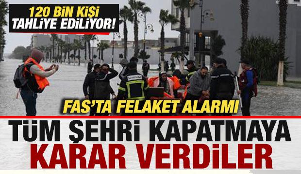 Fas'ta felaket alarmı! T&uuml;m şehri kapatmaya karar verdiler! 120 bin kişi tahliye ediliyor