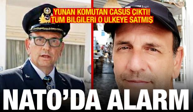 NATO'da alarm! Yunan albay &Ccedil;in casusu &ccedil;ıktı