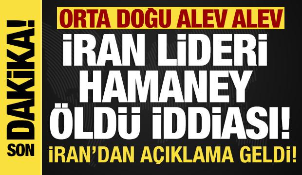 ABD-İsrail, İran'ı vurdu, savaş başladı! İran lideri Hamaney &ouml;ld&uuml; iddiası