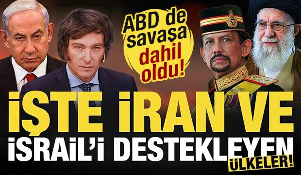 ABD'de savaşa dahil oldu! İşte İran ve İsrail'i destekleyen &uuml;lkeler!