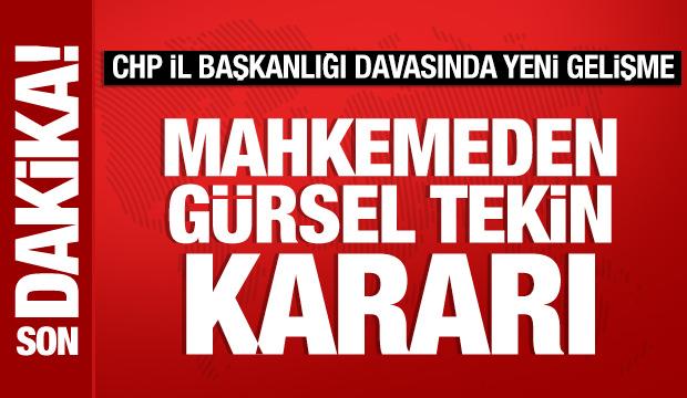 CHP İstanbul İl Başkanlığı davası: G&uuml;rsel Tekin g&ouml;reve devam edecek