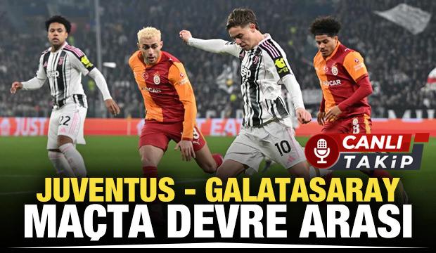 Juventus - Galatasaray! CANLI