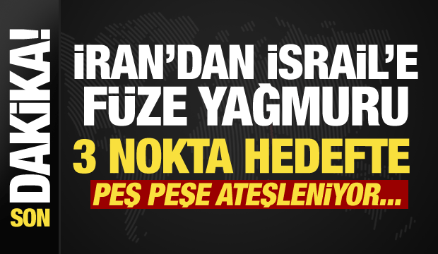 İran'dan İsrail'e f&uuml;ze yağmuru! Tel Aviv, Hayfa ve Doğu Kud&uuml;s hedefte...