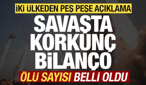 Savaşta korkun&ccedil; bilan&ccedil;o! İki &uuml;lkeden peş peşe a&ccedil;ıklama! &Ouml;l&uuml; sayısı a&ccedil;ıklandı