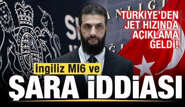 Son dakika Şara ve İngiliz MI6 iddiası! T&uuml;rkiye'den jet hızında a&ccedil;ıklama geldi