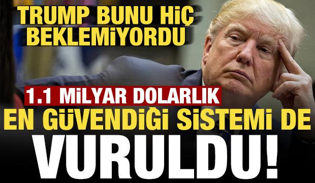Trump bunu hi&ccedil; beklemiyordu! 1.1 milyar dolarlık en g&uuml;vendiği sistem vuruldu...