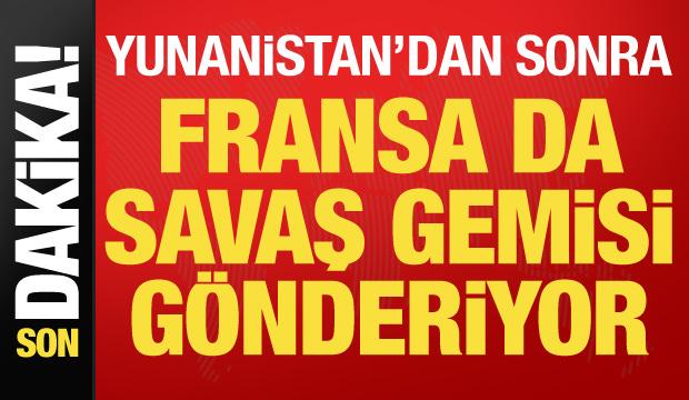 Yunanistan'dan sonra Fransa'da GKRY'ye fırkateyn g&ouml;nderiyor