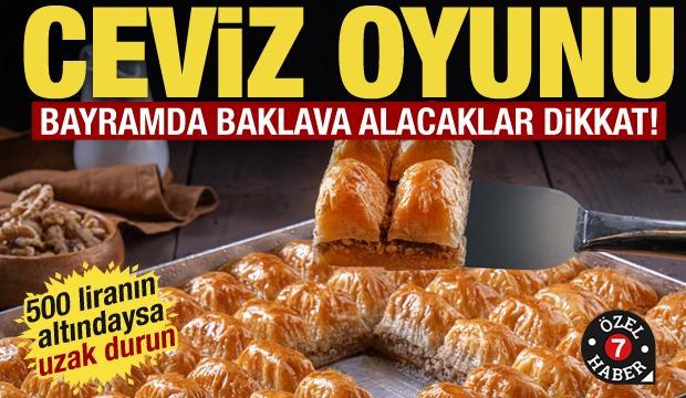 3 g&uuml;nde 5 bin ton satılacak: 500 liranın altındaki baklavaya dikkat!