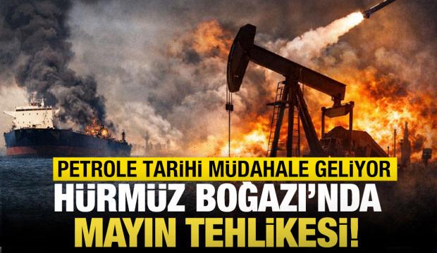H&uuml;rm&uuml;z'de mayın tehlikesi! Petrole tarihi m&uuml;dahale geliyor