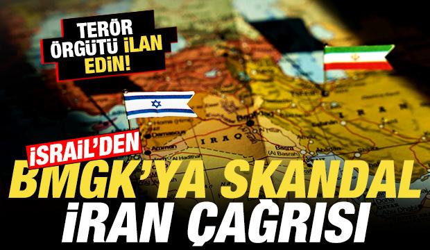 İsrail'den BMGK'ya son dakika İran &ccedil;ağrısı! "Ter&ouml;r &ouml;rg&uuml;t&uuml; ilan edin"