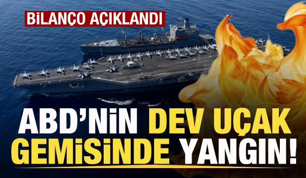 Son dakika: ABD'nin dev savaş gemisinde yangın! Bilan&ccedil;o a&ccedil;ıklandı