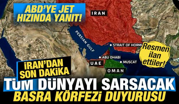 Son dakika: ABD'nin tehdidi sonrası İran'dan t&uuml;m d&uuml;nyayı sarsacak Basra K&ouml;rfezi duyurusu!