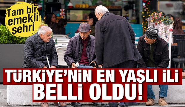 Tam bir emekli şehri! T&uuml;rkiye'nin en yaşlı ili belli oldu
