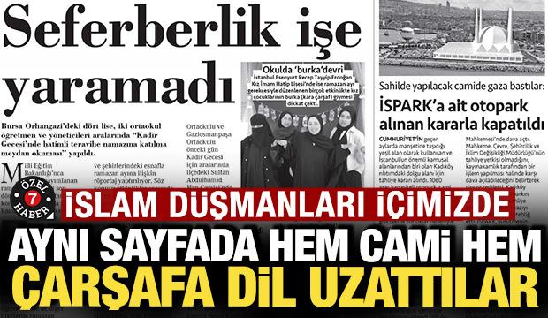 Aynı sayfada hem camiye hem &ccedil;arşafa dil uzattılar: İslam d&uuml;şmanları i&ccedil;imizde