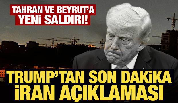 İsrail ordusu peş peşe duyurdu: Beyrut ve Tahran'ı hedef aldık! Trump'tan a&ccedil;ıklama