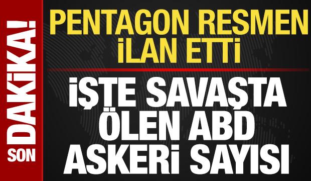 ABD resmen ilan etti! İşte savaşta &ouml;len ve yaralanan ABD askeri sayısı