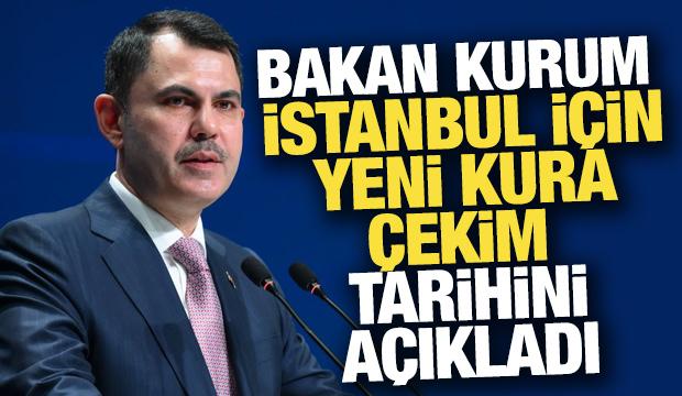 Bakan Kurum: Yarın İstanbul'umuz i&ccedil;in yeni m&uuml;jdelerimizi a&ccedil;ıklayacağız