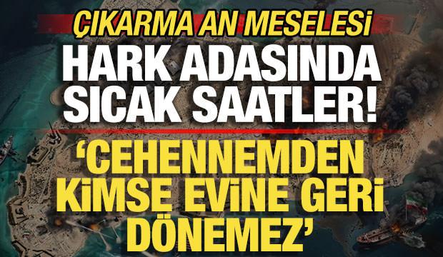 &Ccedil;ıkarma an meselesi! Son dakika Hark Adası a&ccedil;ıklaması! ABD'ye 'cehennem' uyarısı