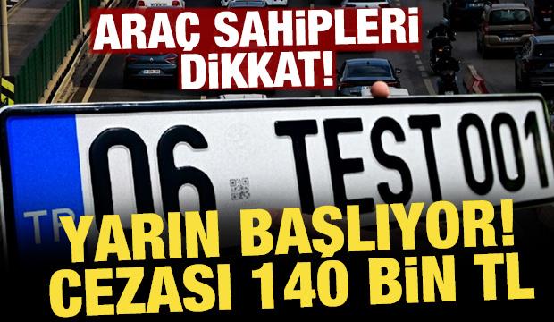 Standart dışı plakalar i&ccedil;in tanınan rehberlik s&uuml;resi yarın sona eriyor