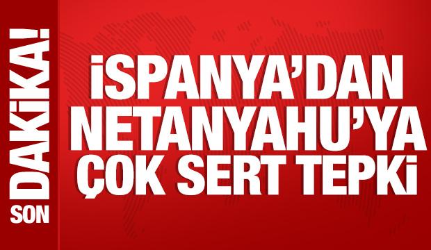 İspanya h&uuml;k&uuml;metinden Netanyahu'nun su&ccedil;lamalarına sert yanıt
