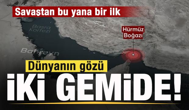 Savaştan bu yana bir ilk! D&uuml;nyanın g&ouml;z&uuml; iki gemide! 