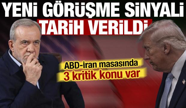 ABD&ndash;İran masasında yeni gelişme: G&ouml;r&uuml;şme sinyali geldi, 3 kritik konu var!