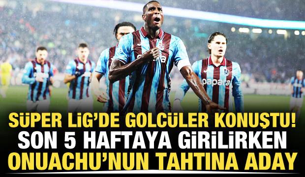 Golc&uuml;ler konuştu! Onuachu'nun tahtına rakip &ccedil;ıktı