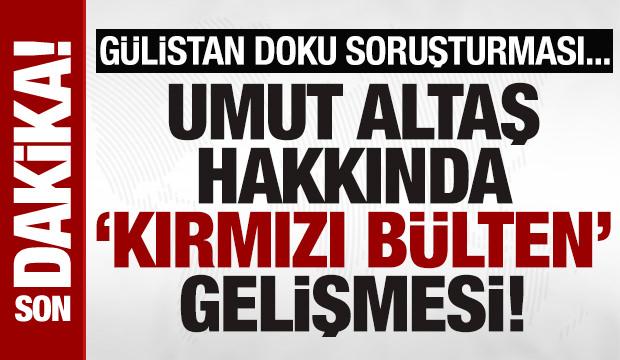 G&uuml;listan Doku soruşturması: ABD'ye giden Umut Altaş i&ccedil;in yakalama kararı