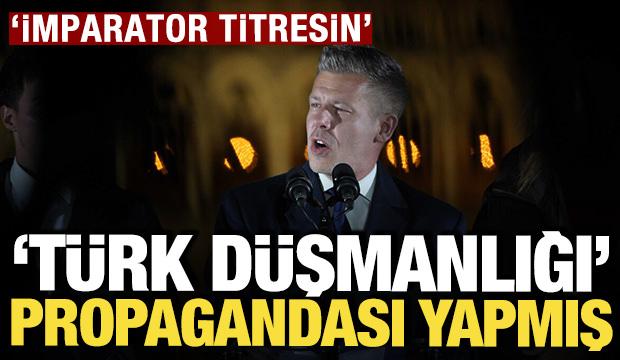 Macar lider Magyar 'T&uuml;rk d&uuml;şmanlığı' &uuml;zerinden propagandası yapmış: 'İmparator titresin'