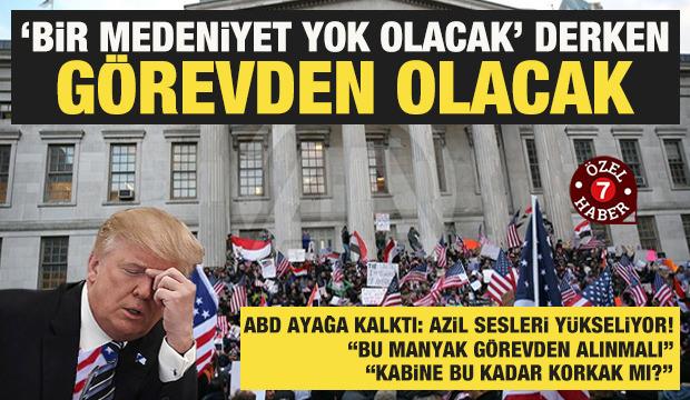 Trump'ın "Medeniyet yok olacak" s&ouml;zleri Washington'ı karıştırdı: Azil sesleri y&uuml;kseliyor!