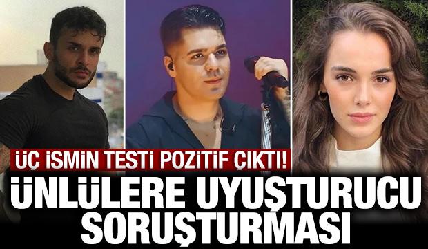 &Uuml;nl&uuml;lere y&ouml;nelik uyuşturucu soruşturması: &Uuml;&ccedil; ismin testi pozitif &ccedil;ıktı