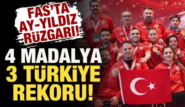 Fas&rsquo;ta Ay-Yıldız r&uuml;zgarı: 4 madalya, 3 T&uuml;rkiye rekoru!
