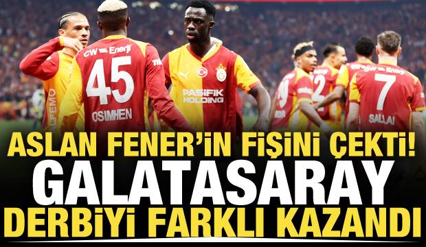 Aslan Fenerbah&ccedil;e'nin fişini &ccedil;ekti! Galatasaray derbiyi farklı kazandı