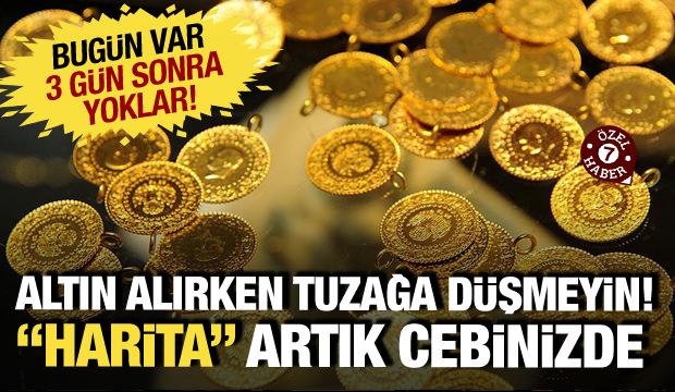 Altın alırken tuzağa d&uuml;şmeyin! Bug&uuml;n var, &uuml;&ccedil; g&uuml;n sonra yoklar