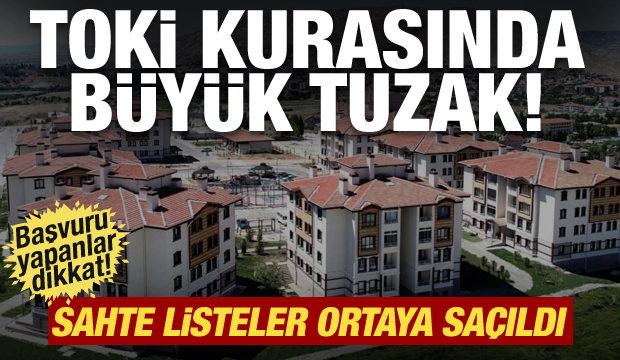 TOKİ kurası &uuml;zerinden yeni tuzak! Vatandaşlara kritik uyarı