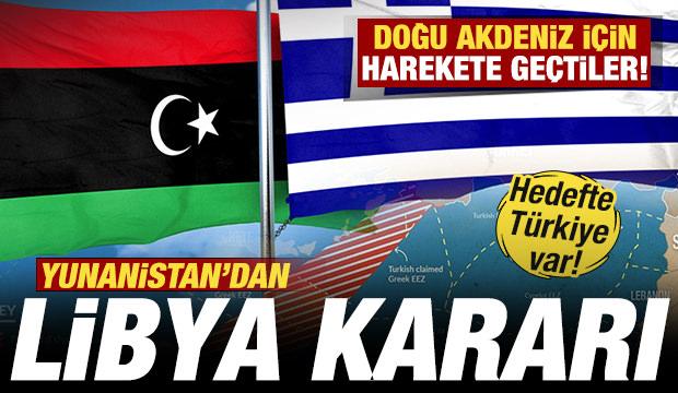 Yunanistan'dan Libya kararı! Doğu Akdeniz i&ccedil;in harekete ge&ccedil;tiler! Hedefte T&uuml;rkiye var