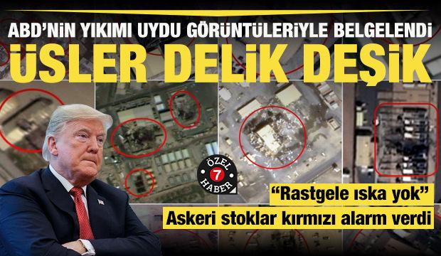 İran ABD &uuml;slerini delik deşik etti: 15 &uuml;s 217 yapı 11 ekipman tarih oldu!