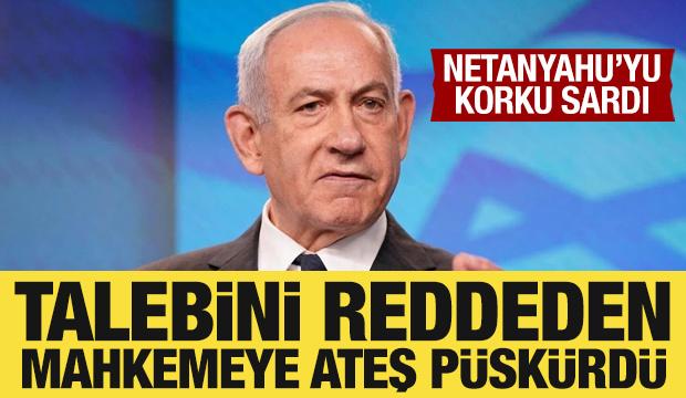 Netanyahu'yu korku sardı: Talebini reddeden mahkemeye ateş p&uuml;sk&uuml;rd&uuml;