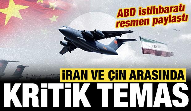 ABD istihbaratı resmen paylaştı: İran ve &Ccedil;in arasında kritik temas!