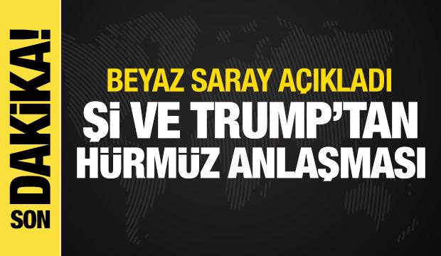 ABD ve &Ccedil;in liderleri bir araya geldi! Trump ve Şi'den a&ccedil;ıklama! H&uuml;rm&uuml;z anlaşması
