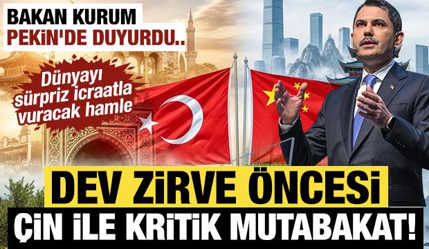 Bakan Kurum Pekin'de duyurdu: &Ccedil;in ile diren&ccedil;li şehirler i&ccedil;in ortak &ccedil;alışma grubu kuruluyor