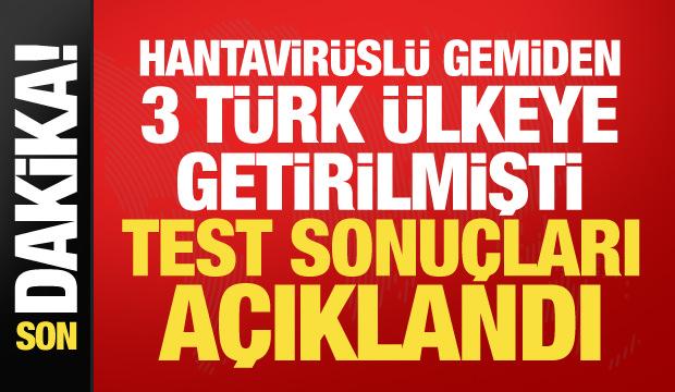 Hantavir&uuml;sl&uuml; gemiden 3 T&uuml;rk &uuml;lkeye getirilmişti! Sağlık Bakanlığından a&ccedil;ıklama geldi