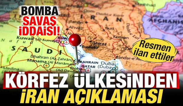 K&ouml;rfez &uuml;lkesinden son dakika savaş a&ccedil;ıklaması! Bomba İran iddiası! Resmen ilan ettiler