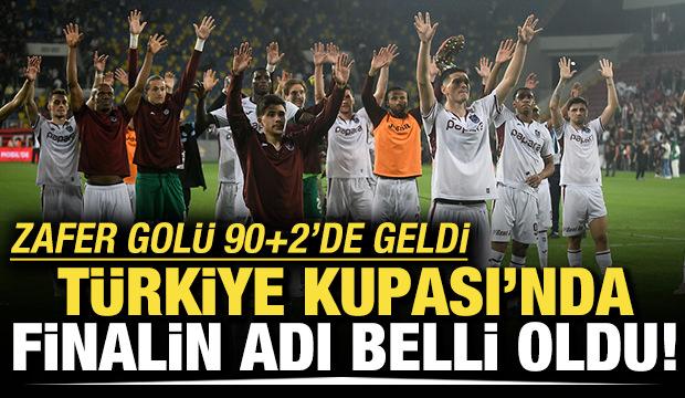 Zafer gol&uuml; 90+2'te geldi! T&uuml;rkiye Kupası'nda finalin adı belli oldu
