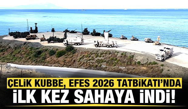 &Ccedil;elik Kubbe, EFES 2026 Tatbikatı'nda sahaya indi!