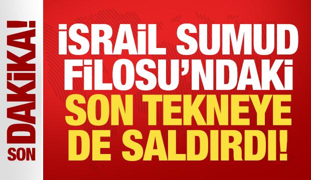 Son Dakika: İsrail Sumud Filosu'ndaki son tekneye de saldırdı!