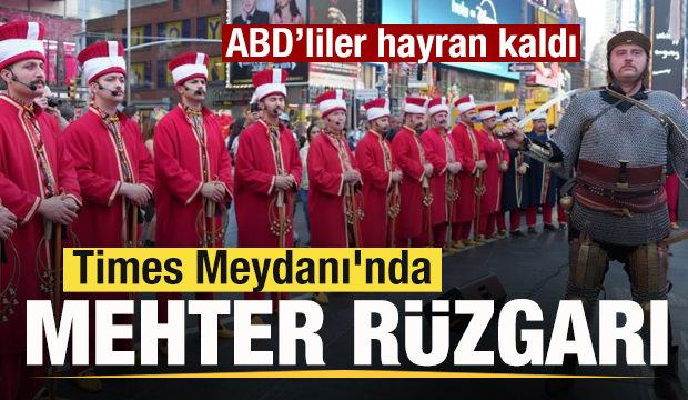 Times Meydanı'nda Mehter r&uuml;zgarı! ABD'liler hayran kaldı