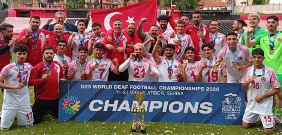 İşitme Engelliler Futbol Milli Takımı, d&uuml;nya şampiyonu oldu