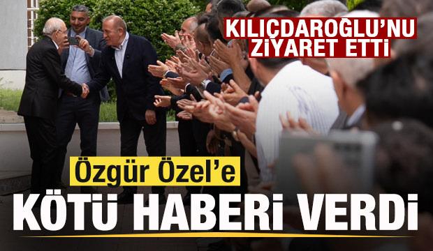 Kılı&ccedil;daroğlu'nu ziyaret etti! &Ouml;zg&uuml;r &Ouml;zel'e k&ouml;t&uuml; haberi verdi